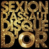 Disque d'or - Single - Sexion d'Assaut