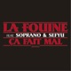 Ça fait mal feat Soprano Sefyu Single