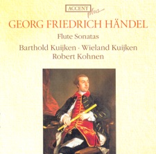 Wieland & Barthold Kuijken - Flute Sonata in E Minor, Op. 1, No. 1b, HWV 359b: (4 tracks)