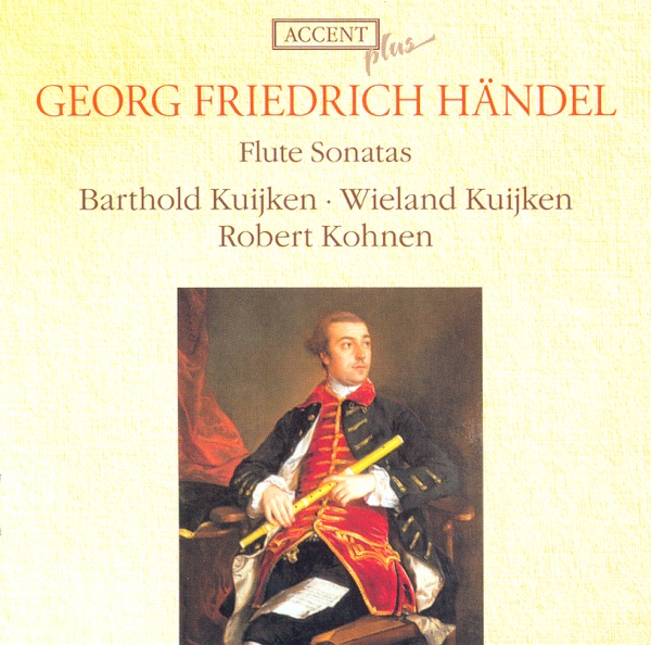 Handel: Flute Sonatas, HWV 359b, 363b, 367b, 374, 375, 376, 378, 379