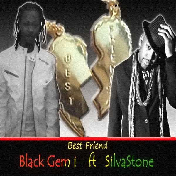 Best Friend (feat. Silvastone)