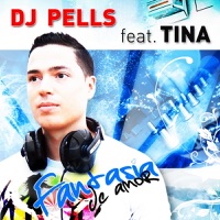 Fantasía de amor (feat. Tina) - DJ PELLS