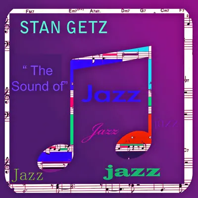 The Sound Of - Stan Getz