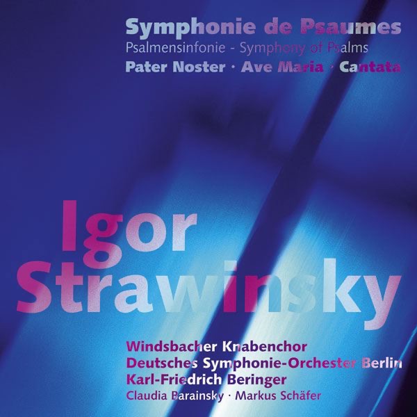 Stravinsky: Symphonie de Psaumes