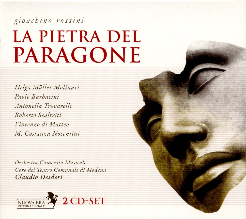 Обложка альбома «Rossini, G.: Pietra Del Paragone (La) [Opera]» — Claudio Desderi, Alessandro Svab, Paolo Rumetz, Maria Costanza Nocentini, Paolo Barbacini, Coro Lirico Amadeus Teatro Comunale di Modena, Helga Müller-Molinari, Roberto Scaltriti, Vincenzo di Matteo, Antonella Trovarelli & Orchestra Camerata Musicale