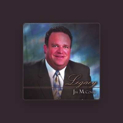 Listen to Jim McComas, watch music videos, read bio, see tour dates & more!