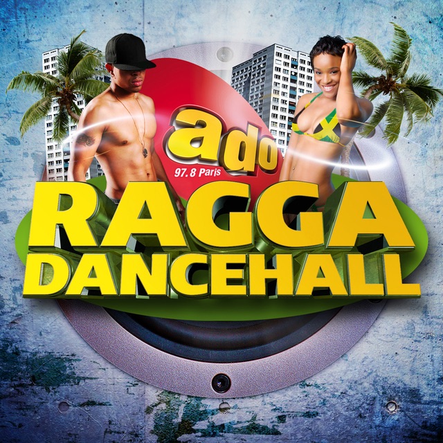 Ado FM Ragga Dancehall