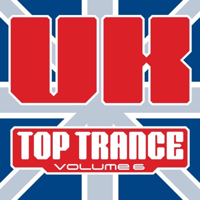 UK Top Trance, Vol. 6