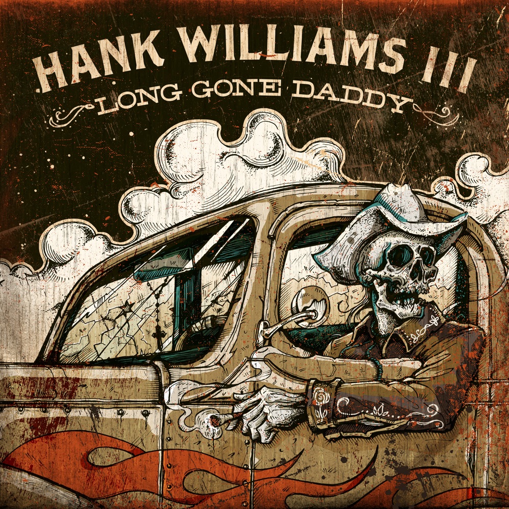 Обложка альбома «Long Gone Daddy» — Hank Williams III