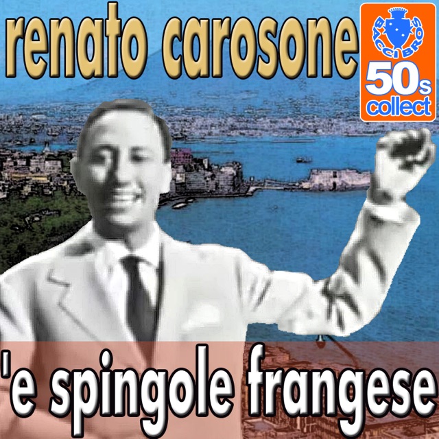 E Spingole Frangese (Remastered) - Single