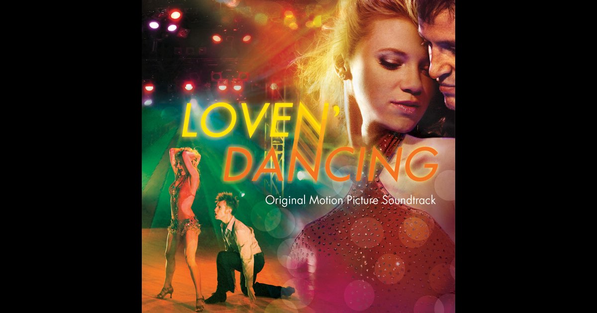 Love N' Dancing (Original Motion Picture Soundtrack) - Album by