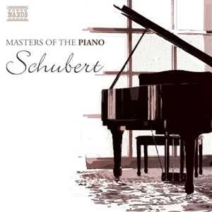 Masters of the Piano: Schubert