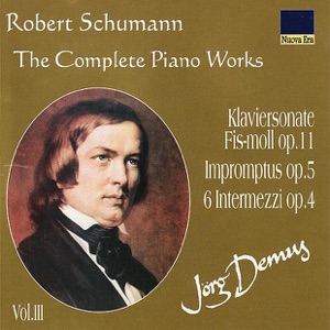 Schumann: the Complete Piano Works Vol. 3