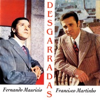 Francisco Martinho, Fernando Mauricio - Loucura
