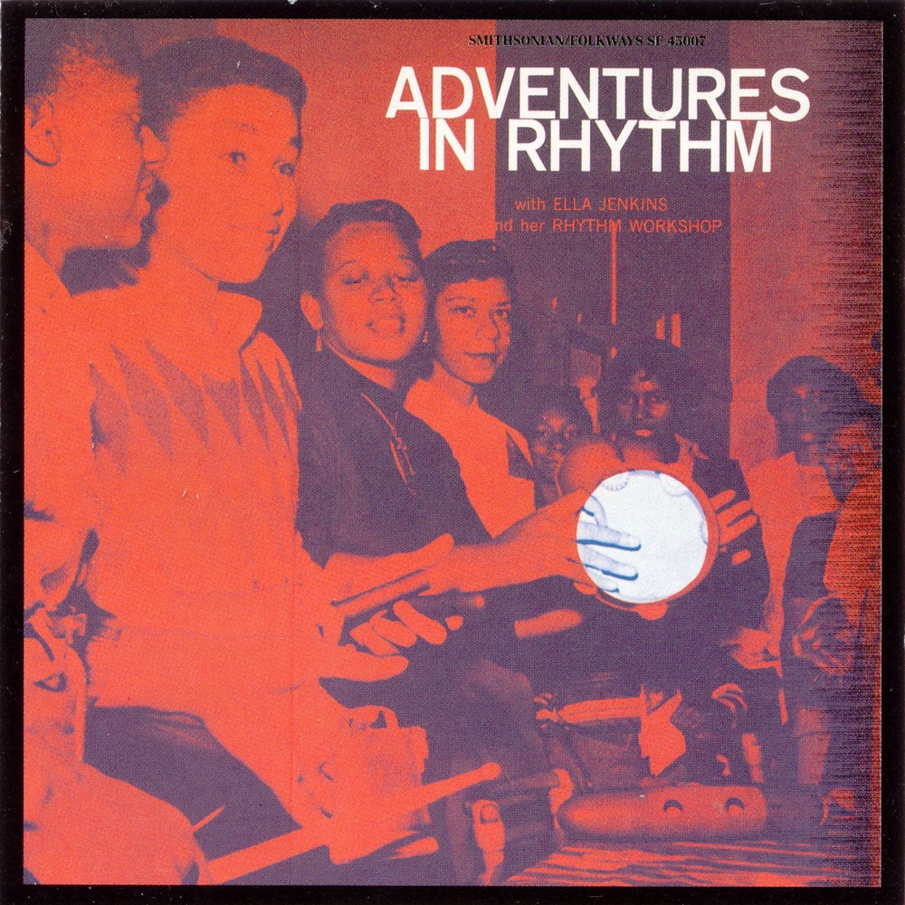 Обложка альбома «Adventures In Rhythm» — Ella Jenkins