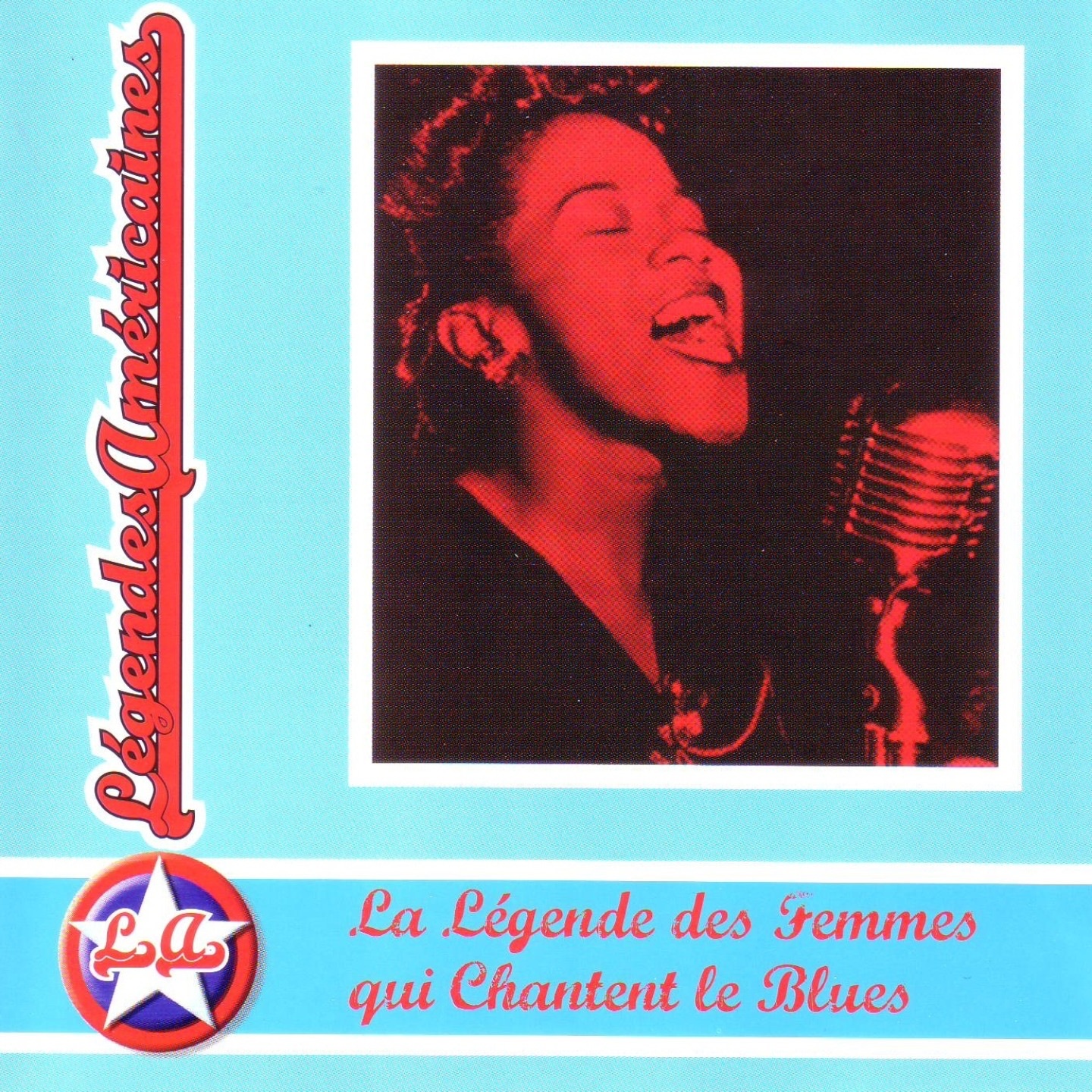 Légendes américaines (The Legendary Women Who Sang The Blues)