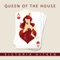 Queen of the House (Dennis Christopher Dub Mix) - Victoria Aitken lyrics