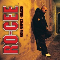 Show Respect (Remixed) - EP - Ro-Cee