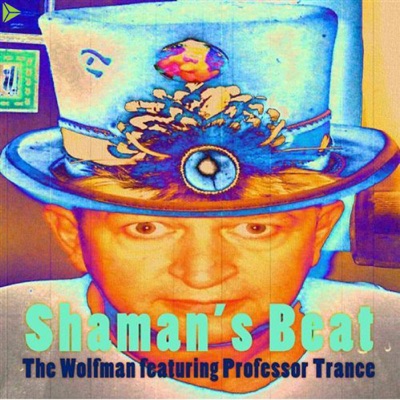 Shaman's Beat (feat. Professor Trance) - Single
