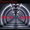 French Disco - Avant Garde Bubblegum Factory
