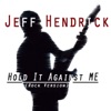 Hold It Against Me (Rock Version) - Single