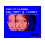 Big Poppas Dream - EP