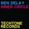 Inner Circle - Ben Delay lyrics