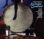 Swingin' Caravan!