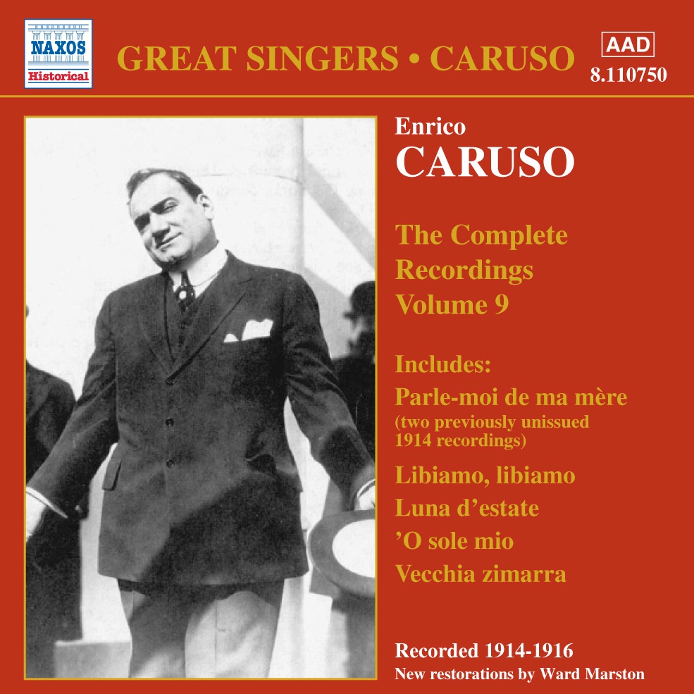 Обложка альбома «Enrico Caruso - Complete Recordings, Vol. 9» — Enrico Caruso, Giulio Setti, The Metropolitan Opera Chorus & The Metropolitan Opera Orchestra