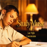 Music for Study, Concentration and Relaxation, Vol. 7: Late Night Concentration - Study Music