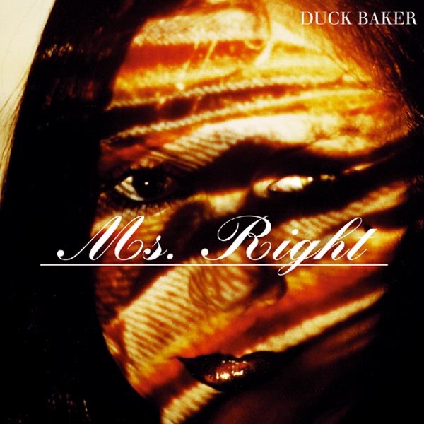 Обложка альбома «Ms. Right» — Duck Baker