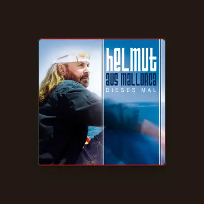 Listen to Helmut aus Mallorca, watch music videos, read bio, see tour dates & more!
