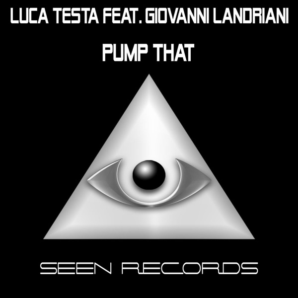 Pump That (feat. Giovanni Landriani)