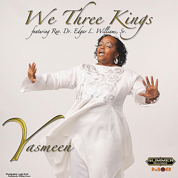 We Three Kings (feat. Rev. Dr. Edgar L. Williams, Sr.) - Single