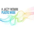 A Jazzy Woman