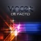 De Facto (Original Mix) - Vince T lyrics