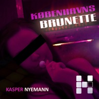 Kasper Nyemann - Københavns Brunette (Kayn & Hawkes Club Edit)