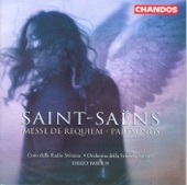 Saint-Saëns: Requiem & Partsongs