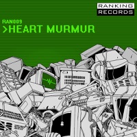 Heart Murmur - Single - Ruckspin, Planas & DLR