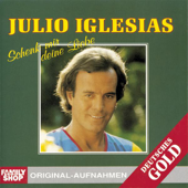 Wenn ein Schiff vorüberfährt (Un Canto a Galicia) - Julio Iglesias