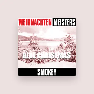 Listen to Smokey, watch music videos, read bio, see tour dates & more!