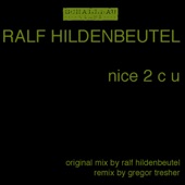 Nice 2 C U (Gregor Tresher Remix) artwork