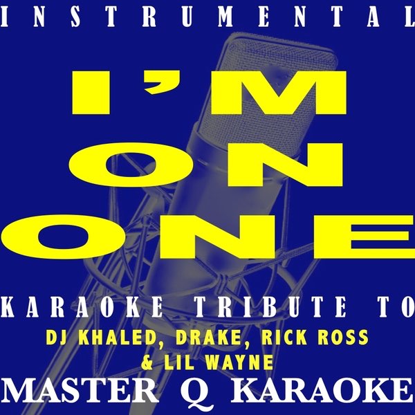 Drake Im On One Instrumental