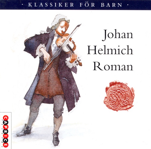 Roman: Drottingholm Music (Excerpts) - Sinfonia in F Major