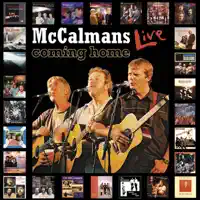 Coming Home — The McCalmans