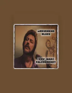 Listen to "Rev." Marc Falconberry, watch music videos, read bio, see tour dates & more!