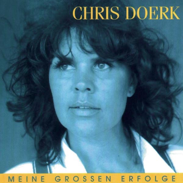 Chris Doerk: Meine grossen Erfolge