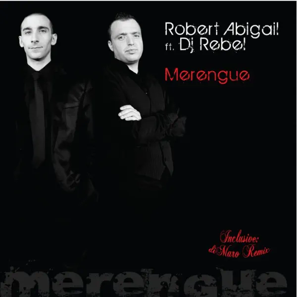 Merengue (feat. Dj Rebel) [Radio Edit] — Robert Abigail
