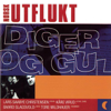 Diger Og Gul - Norsk Utflukt