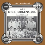 The Uncollected: Dick Jurgens and His Orchestra